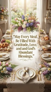 Bless This Easter Table