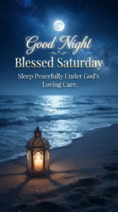 Saturday Night Blessings