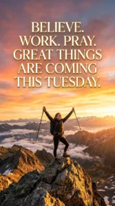 Terrific Tuesday Motivation