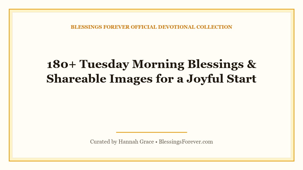 tuesday morning blessings